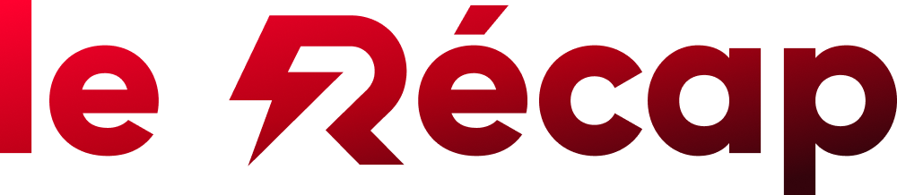 Le Récap